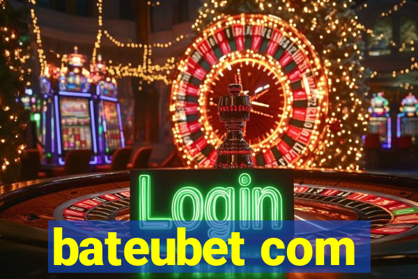 bateubet com